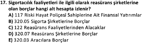 Sigorta Muhasebesi 2019-2020 Ara Sınav - 17. soru