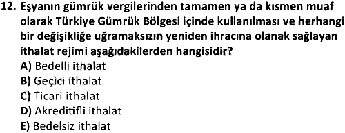 Dış Ticaret İşlemleri Yönetimi 2017-2018 Dönem Sonu Sınavı - 12. soru
