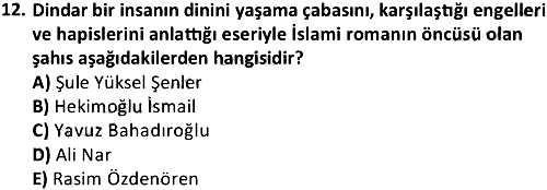 Türk İslam Edebiyatı 2017-2018 Dönem Sonu Sınavı - 12. soru