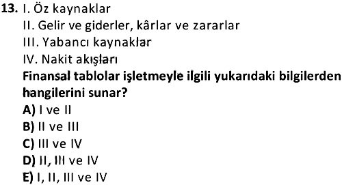 Banka Muhasebesi 2018-2019 Bütünleme Sınavı - 13. soru