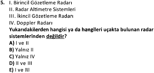 Haberleşme ve Seyrüsefer Sistemleri 2018-2019 Bütünleme Sınavı - 5. soru