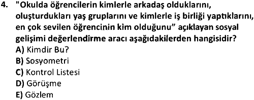 Çocuk Gelişimi 2 2019-2020 Dönem Sonu Sınavı - 4. soru