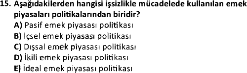 Endüstri Sosyolojisi 2021-2022 3 Ders Sınavı - 15. soru