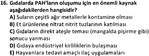Gıda Güvenliğinin Temel Prensipleri 2020-2021 Yaz Okulu Sınavı - 16. soru